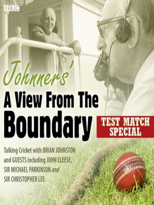 cover image of Johnners' a View From the Boundary Test Match Special